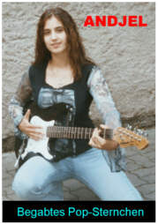 alles über mich unter
www.baker-music.de/andjel
und ich suche Casting-Termine als Sängerin mit Gitarre POP und Rock